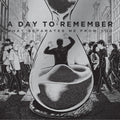 Day to Remember: What Separates Me From You ( Vinyl )