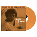 Etta Jones: Don't Go To Strangers - Orange Colored Vinyl ( Vinyl )