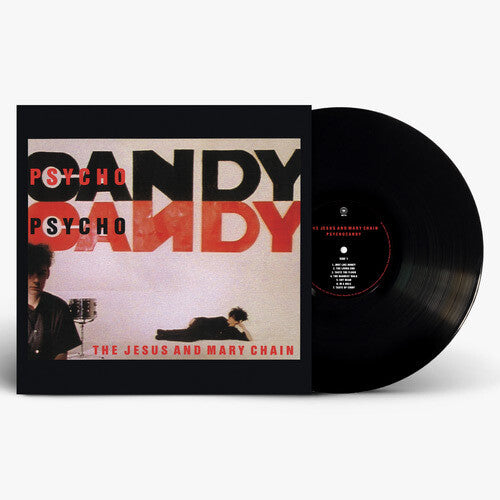 Jesus & Mary Chain: Psychocandy (40th Anniversary Edition) ( Vinyl )