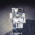 Two Door Cinema Club: Tourist History ( Vinyl )