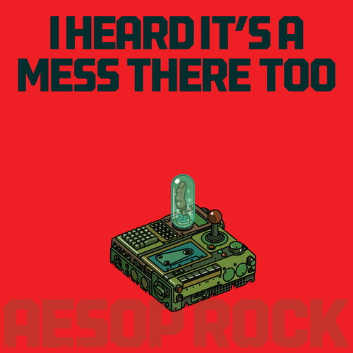 Aesop Rock: I Heard It's a Mess There Too - Red ( Vinyl )