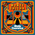 Money Chicha: Onda Esoterica ( Vinyl )