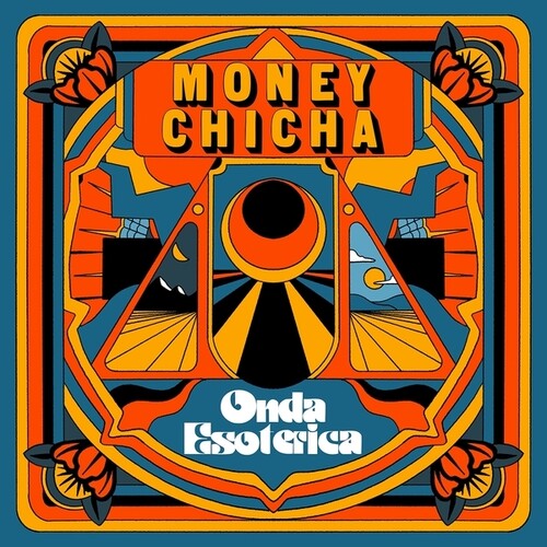 Money Chicha: Onda Esoterica ( Vinyl )