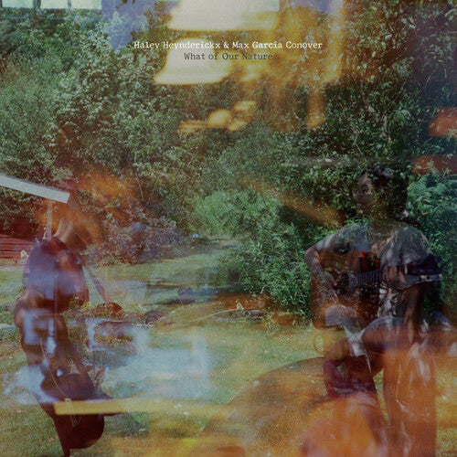 Haley Heynderickx: What Of Our Nature ( Vinyl )