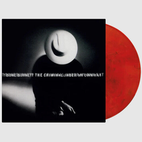T-Bone Burnett: Criminal Under My Own Hat - Limited 180-Gram Red, Black & White Marble Colored Vinyl ( Vinyl )