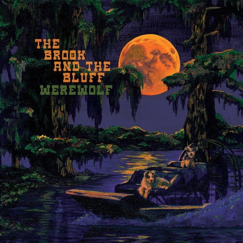 The Brook & The Bluff: Werewolf ( Vinyl )
