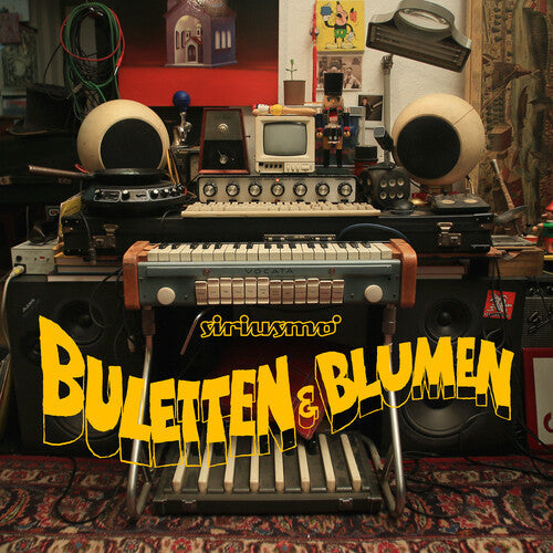 Siriusmo: Buletten & Blumen ( Vinyl )