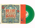 Blue Rodeo: Songs Seldom Heard - Translucent Emerald Colored Vinyl ( Vinyl )