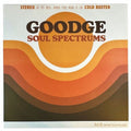 Goodge: Soul Spectrums ( Vinyl )