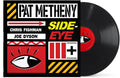 Pat Metheny: Side-Eye III+ ( Vinyl )