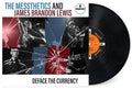 The Messthetics & James Brandon Lewis: Deface The Currency ( Vinyl )