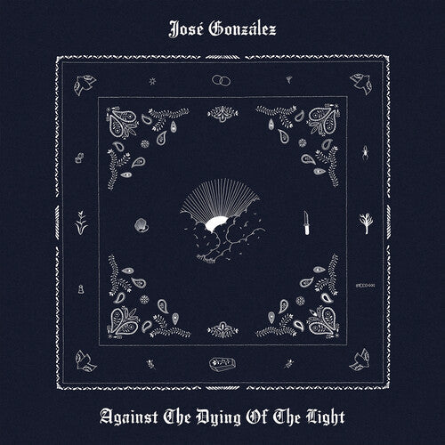 José González: Against The Dying Of The Light ( Vinyl )