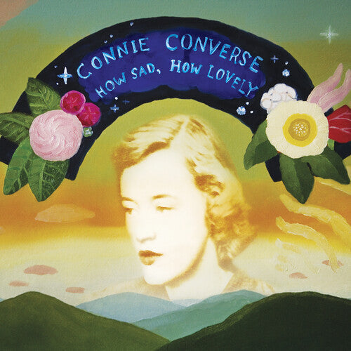 Connie Converse: How Sad, How Lovely ( Vinyl )