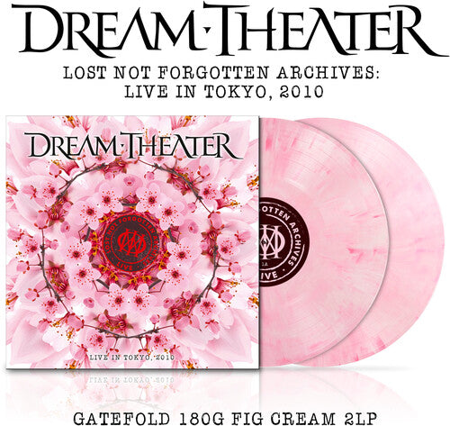 Dream Theater: Lost Not Forgotten Archives: Live In Tokyo, 2010 ( Vinyl )