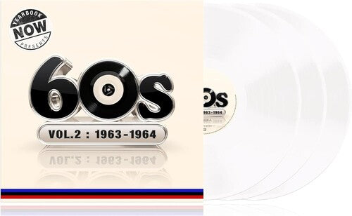 Now Yearbook Presents the 60s-Volume 2: 1963-1964: Now Yearbook Presents The 60s-Volume 2: 1963-1964 / Various - White Colored Vinyl ( Vinyl )