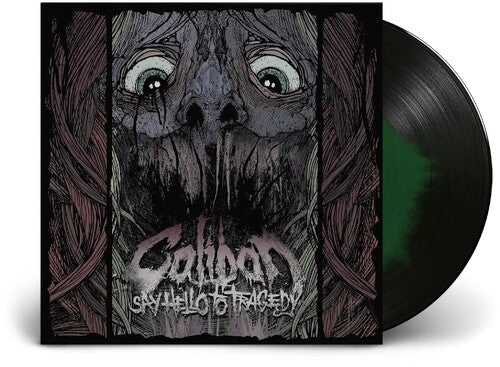Caliban: Say Hello To Tragedy ( Vinyl )