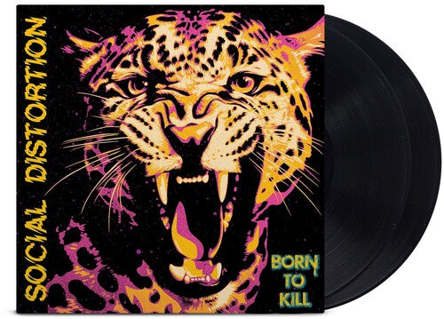 Social Distortion: Born To Kill ( Vinyl )