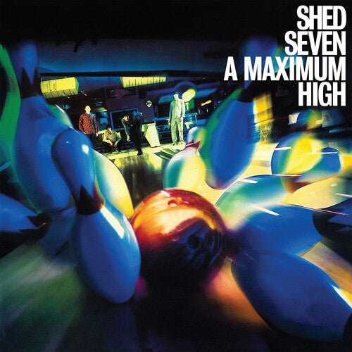 Shed Seven: Maximum High ( Vinyl )
