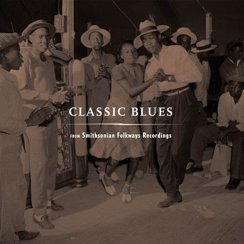 Various Artists: Classic Blues From Smithsonian Folkways (Various Artists) ( Vinyl )