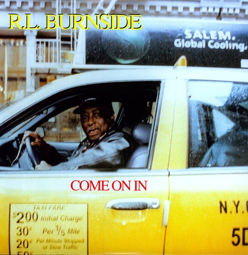 R.L. Burnside: Come on in ( Vinyl )