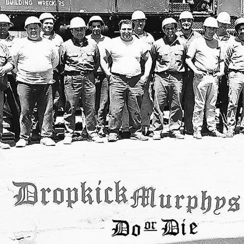 Dropkick Murphys: Do or Die ( Vinyl )