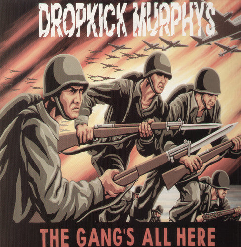 Dropkick Murphys: Gang's All Here ( Vinyl )