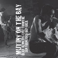 Dead Kennedys: Mutiny on the Bay ( Vinyl )
