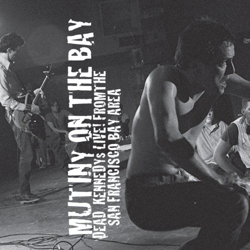 Dead Kennedys: Mutiny on the Bay ( Vinyl )
