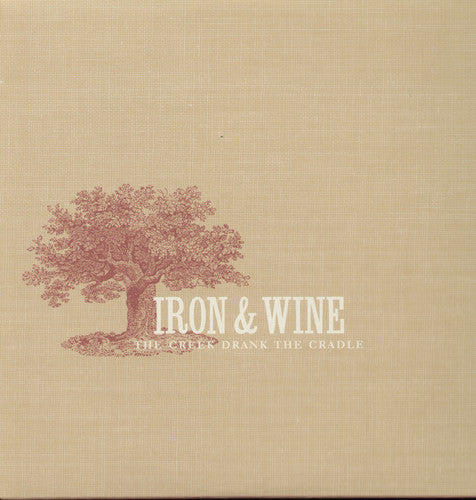 Iron & Wine: Creek Drank the Cradle ( Vinyl )