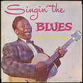 B.B. King: Singing The Blues [Blood Red Colored Vinyl] ( Vinyl )
