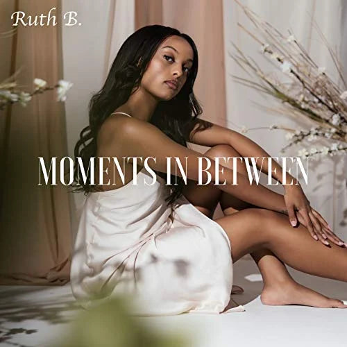 Ruth B.: Moments In Between ( Vinyl )