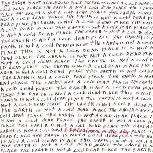Explosions in the Sky: Earth Is Not a Cold Dead Place ( Vinyl )