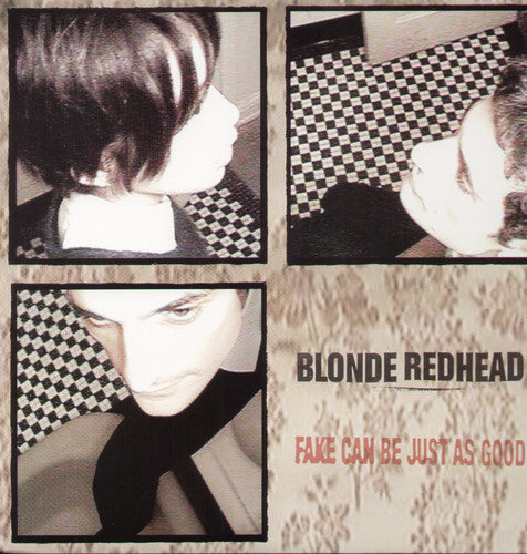 Blonde Redhead: Fake Can Be Just As Good ( Vinyl )