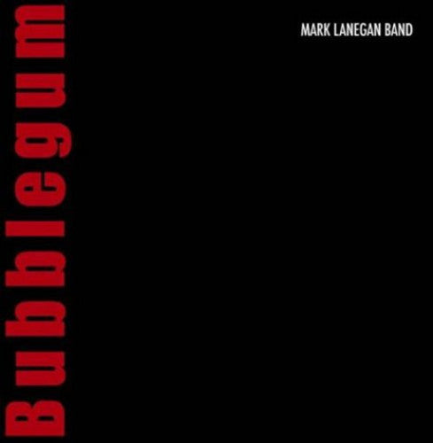 Mark Lanegan: Bubblegum ( Vinyl )
