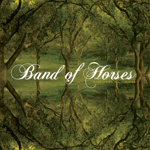 Band of Horses: Everything All the Time ( Vinyl )