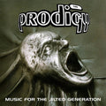 Prodigy: Music for the Jilted Generation ( Vinyl )