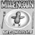 Millencolin: Life on a Plate ( Vinyl )