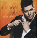 Michael Bublé: To Be Loved ( Vinyl )