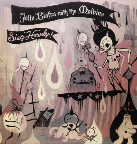 Jello Biafra: Sieg Howdy ( Vinyl )