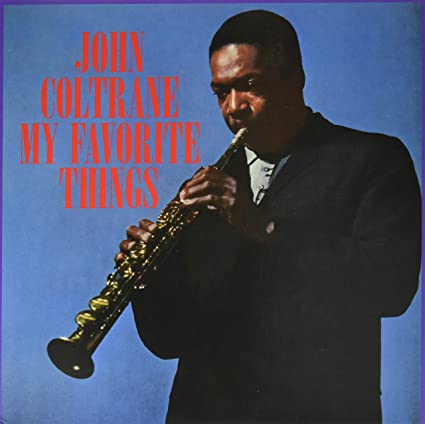 John Coltrane: My Favorite Things [Limited Blue Colored Vinyl] ( Vinyl )