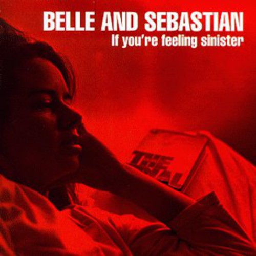 Belle and Sebastian: If You're Feeling Sinister ( Vinyl )