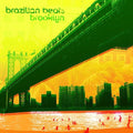 Various Artists: Brazilian Beats Brooklyn ( Vinyl )