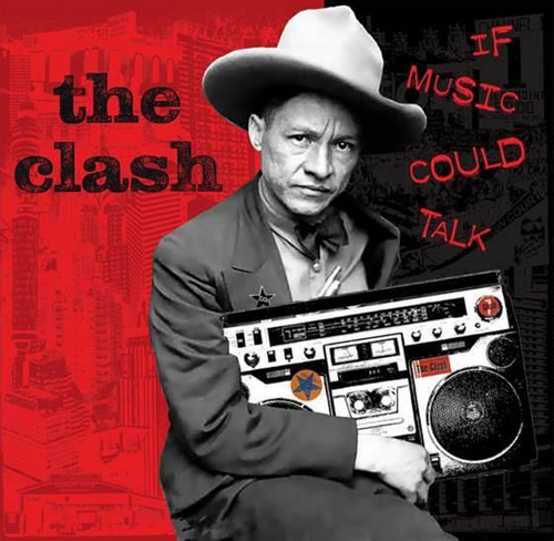 The Clash: If Music Could Talk ( Vinyl )